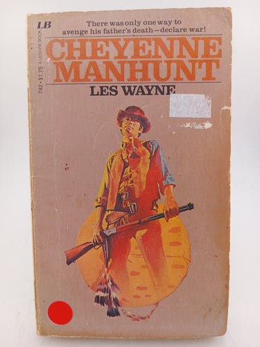 Cheyenne Manhunt by Les Wayne - Book Express - Used Print Books