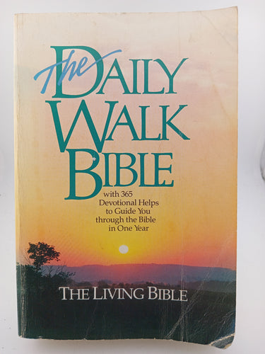 The Daily Walk Bible (Living Bible) by Walk Thru the Bible by Bruce H. Wilkinson, Peter M. Wallace, John W. Hoover - Book Express - Used Print Books