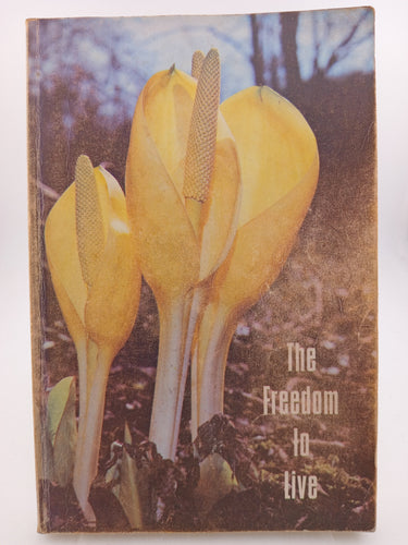 The Freedom to Live: A Bicentennial Prayer and Bible Study Section Three by Unknown - Book Express - Used Print Books