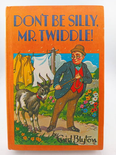 Don't be Silly Mr. Twiddle! by Enid Blyton - Book Express - Used Print Books