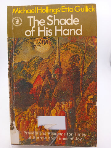 Shade of His Hand by Etta Gullick, Michael Hollings - Book Express - Used Print Books