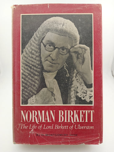 Norman Birkett: The Life of Lord Birkett of Ulverston (The Reprint Society) by H. Montgomery Hyde - Book Express - Used Print Books