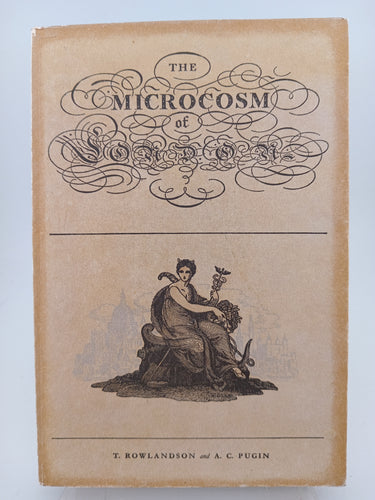 The Microcosm of London by T. Rowlandson, A. C. Pugin - Book Express - Used Print Books