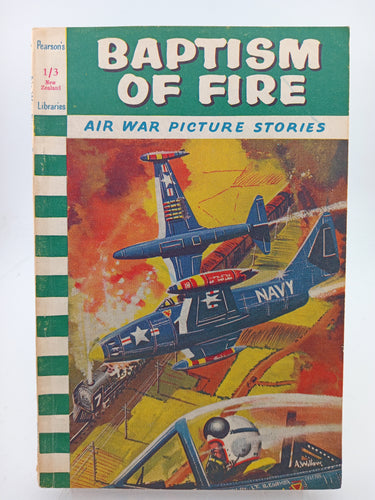 Air War Picture Stories: Baptism of Fire by Pearson's Libraries - Book Express - Used Print Books
