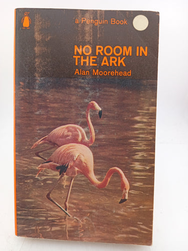 No Room in the Ark by Alan Moorhead - Book Express - Used Print Books