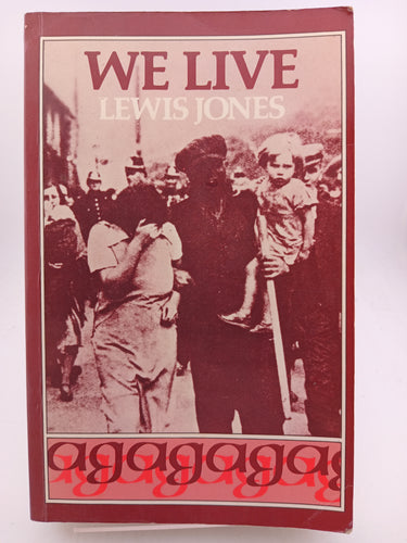 We Live by Lewis Jones - Book Express - Used Print Books