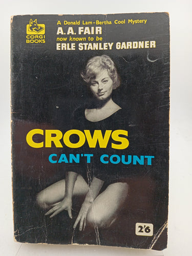 Crows Can't Count by A. A. Fair, Erle Stanley Gardner - Book Express - Used Print Books