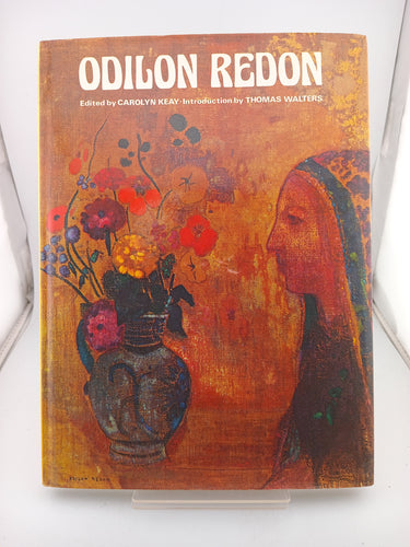 Odilon Redon Edited by Carolyn Keay - Book Express - Used Print Books