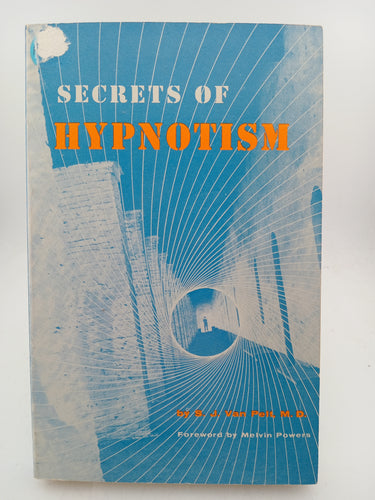 Secrets of Hypnotism by Sydney Van Pelt - Book Express - Used Print Books