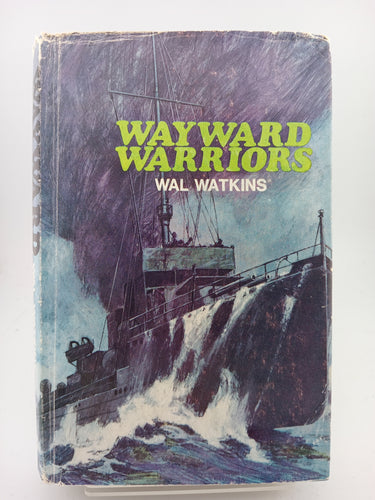 Wayward Warriors by Wal Watkins - Book Express - Used Print Books