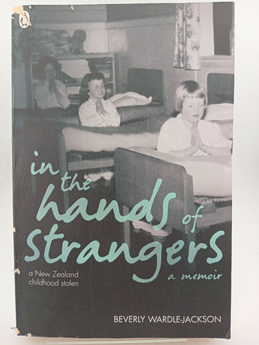 In the Hands of Strangers by Beverly Wardle-Jackson - Book Express - Used Print Books