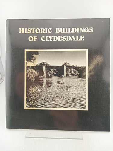 Historic Buildings of Clydesdale by Unknown - Book Express - Used Print Books