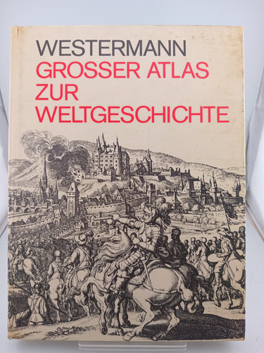 Grosser Atlas zur Weltgeschichte (German Edition) by Georg Westermann Verlag - Book Express - Used Print Books