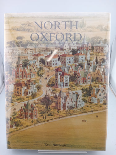 North Oxford by Tanis Hinchcliffe - Book Express - Used Print Books