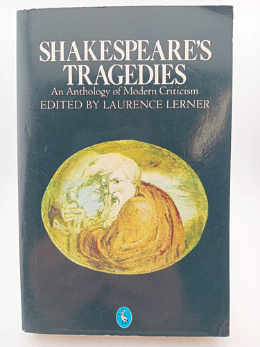 Shakespeares Tragedies by Laurence D. Lerner - Book Express - Used Print Books