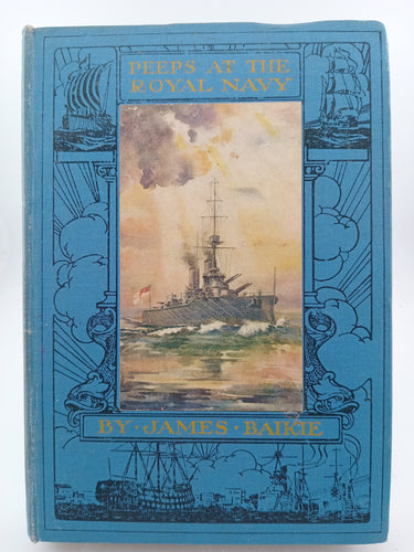 Peeps at the Royal Navy by James Baikie - Book Express - Used Print Books