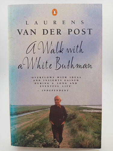 A Walk with White Bushman by Laurens Van der Post - Book Express - Used Print Books
