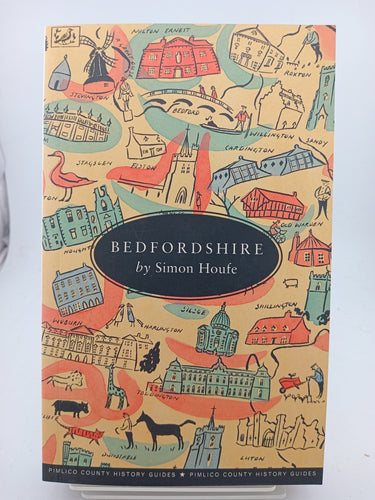 Bedfordshire by Simon Houfe - Book Express - Used Print Books