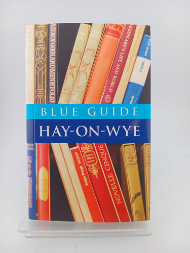 Hay-on-Wye (Blue Guide) by Robin Saikia - Book Express - Used Print Books