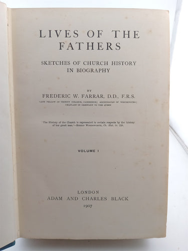 Lives of the Fathers: Sketches of Church History in Biography (2 Volumes) by Frederic W. Farrar