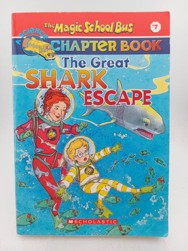 The Great Shark Escape (The Magic School Bus Chapter Book, No. 7) by Jennifer Johnston, Ted Enik - Book Express - Used Print Books