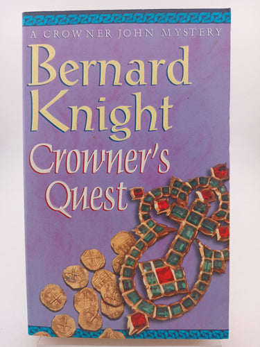Crowner John: Crowner's Quest (A Crowner John Mystery) by Bernard Knight - Book Express - Used Print Books