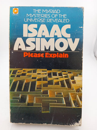 Please Explain (Coronet Books) by Isaac Asimov - Book Express - Used Print Books