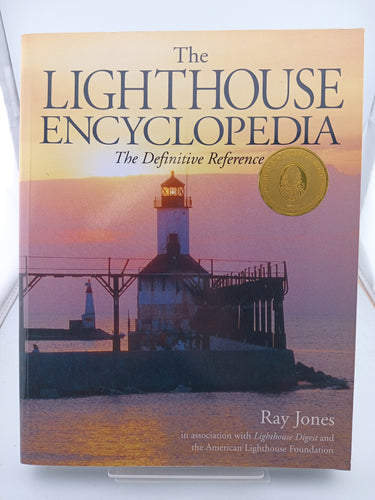The Lighthouse Encyclopedia: The Definitive Reference (Lighthouses Series) by Ray Jones - Book Express - Used Print Books