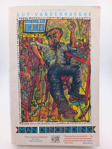 Man Descending by Guy Vanderhaeghe - Book Express - Used Print Books