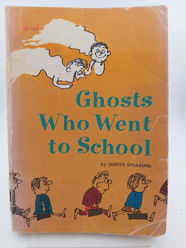 Ghosts Who Went to School by Judith Spearing - Book Express - Used Print Books
