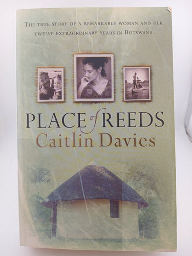 Place of Reeds by Caitlin Davies - Book Express - Used Print Books