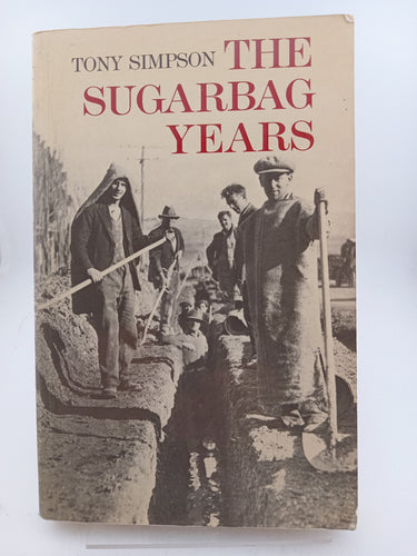 The Sugarbag Years by Tony Simpson - Book Express - Used Print Books