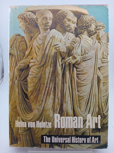 Roman Art (The Universal History of Art) by Helga Von Heintze - Book Express - Used Print Books