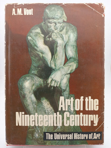 Art of the Nineteenth Century (The Universal History of Art) by Adolf Max Vogt - Book Express - Used Print Books