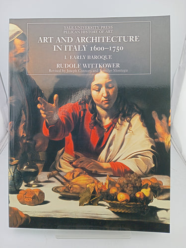 Art and Architecture in Italy, 1600-1750, Vols. 1-3 (paperback set) by Rudolf Wittkower - Book Express - Used Print Books