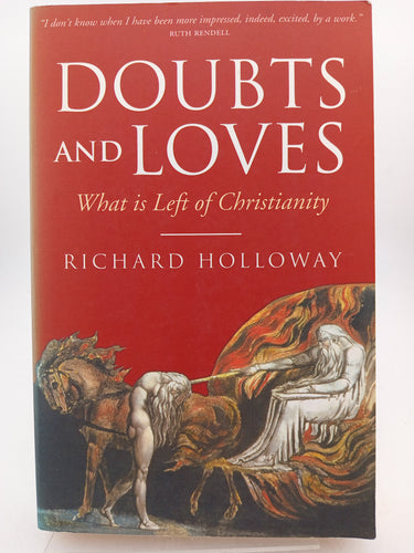 Doubts and Loves: What is Left of Christianity by Richard Holloway - Book Express - Used Print Books