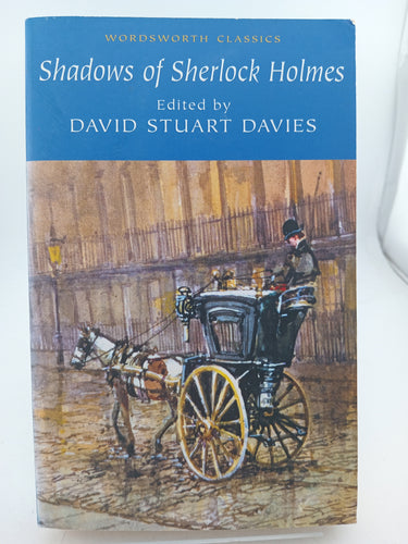 Shadows of Sherlock Holmes (Wordsworth Classics) by D. S. Davies - Book Express - Used Print Books