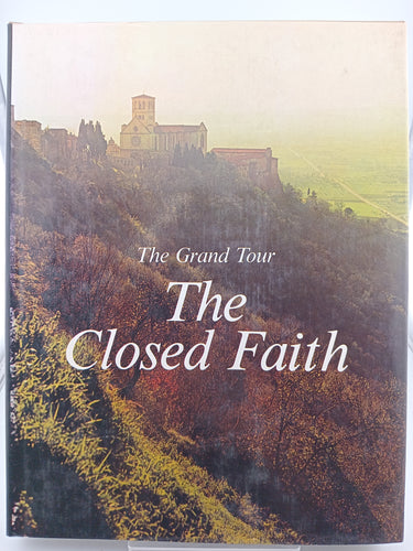 The Closed Faith (The Grand Tour) by Flavio Conti - Book Express - Used Print Books