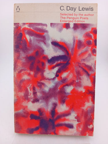 Selected Poems: C. Day Lewis by C. Day Lewis - Book Express - Used Print Books