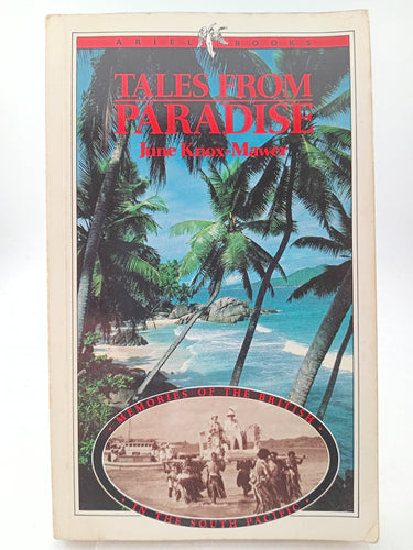 Tales from Paradise by June Knox-Mawer - Book Express - Used Print Books