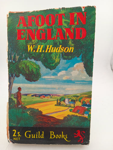Afoot in England by W. H. Hudson - Book Express - Used Print Books