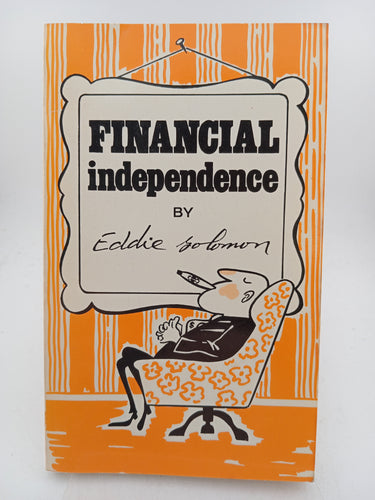 Financial Independence by Eddie Solomon - Book Express - Used Print Books