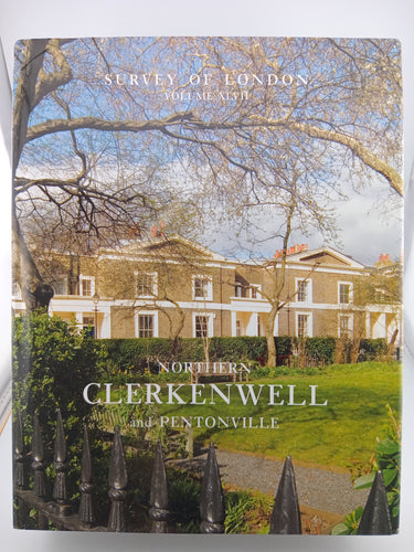 Northern Clerkenwell and Pentonville: Volume 47 (Survey of London) Edited by Andrew Saint, Philip Temple - Book Express - Used Print Books