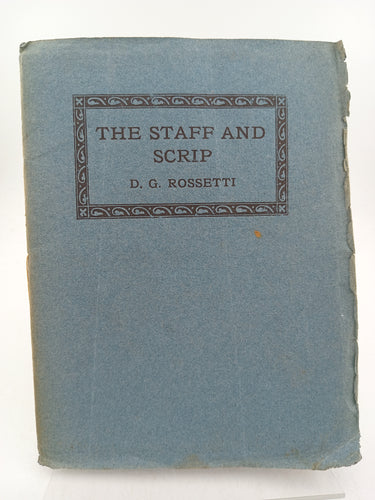 The Staff and Scrip by Dante Gabriel Rossetti - Book Express - Used Print Books