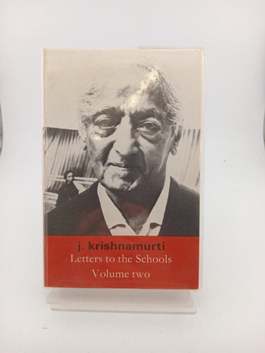Letters to the Schools Vol. II by J. Krishnamurti - Book Express - Used Print Books