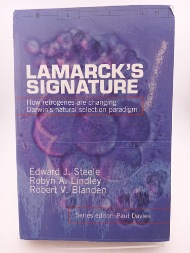 Lamarck's Signature by Edward J. Steele, Robyn A. Lindley, Robert V. Blanden - Book Express - Used Print Books