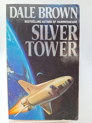 Silver Tower by Dale Brown - Book Express - Used Print Books