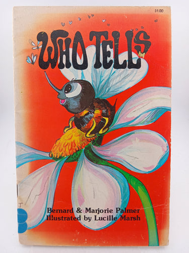 Who Tells by Bernard Palmer, Marjorie Palmer - Book Express - Used Print Books