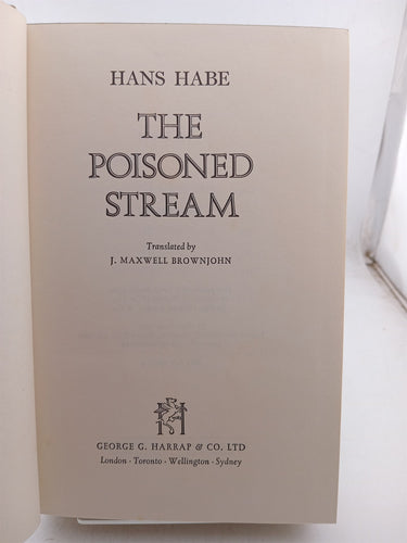 The Poisoned Stream by Hans Habe