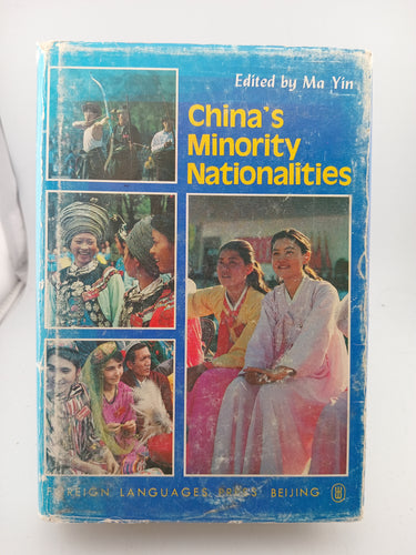 China's Minority Nationalities by Ma Yin - Book Express - Used Print Books